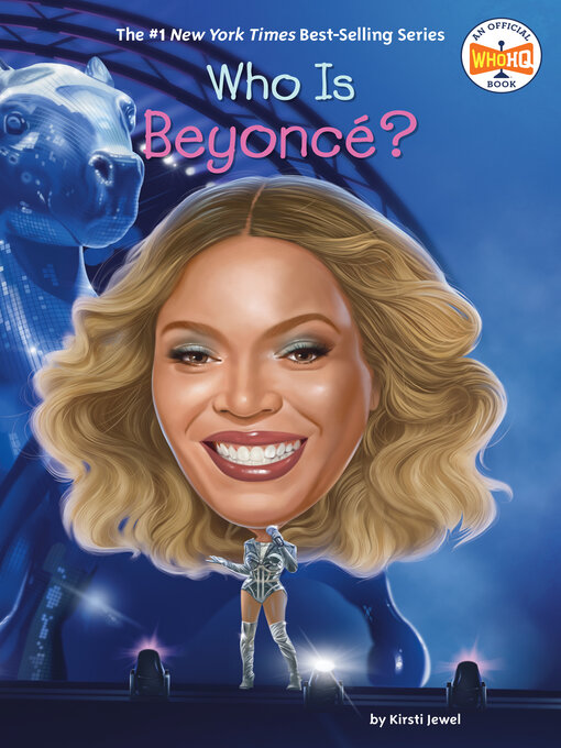 Title details for Who Is Beyoncé? by Kirsti Jewel - Available